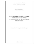 Luận văn Thạc sĩ Quản lý giáo dục: Quản lý hoạt động giáo dục kỹ năng sống cho học sinh dân tộc thiểu số ở trường Tiểu học Đồn Đạc, huyện Ba Chẽ, tỉnh Quảng Ninh