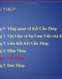 Bài giảng Kết cấu thép 1 - Chương 4 (phần 1): Cột thép