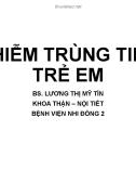 Bài giảng Nhiễm trùng tiểu trẻ em - BS. Lương Thị Mỹ Tín