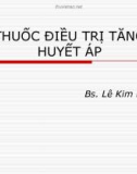 Bài giảng: Thuốc trị tăng huyết áp