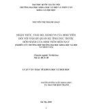 Tóm tắt Luận văn Thạc sĩ Xã hội học: Nhận thức, thái độ, hành vi của sinh viên đối với vấn đề quan hệ tình dục trước hôn nhân của sinh viên hiện nay