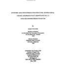 Research  ECONOMIC ANALYSIS OF PRODUCTION STRUCTURE, TECHNOLOGICAL CHANGE, AND PRODUCTIVITY GROWTH FOR THE U.S FOOD AND KINDRED PRODUCTS SECTOR 