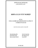 Khóa luận tốt nghiệp Kinh tế: Nâng cao hiệu quả kinh doanh của công ty cổ phần sữa Hà Nội