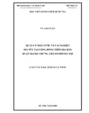 Luận văn Thạc sĩ Quản lý công: Quản lý nhà nước về cai nghiện ma túy tại cộng đồng trên địa bàn quận Hai Bà Trưng, thành phố Hà Nội