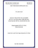 Tóm tắt Luận văn Thạc sĩ Quản lý công: Quản lý nhà nước về cai nghiện ma túy tại cộng đồng trên địa bàn quận Hai Bà Trưng, thành phố Hà Nội
