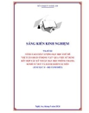 Sáng kiến kinh nghiệm THPT: Nâng cao chất lượng dạy học chủ đề Hệ tuần hoàn ở động vật qua việc sử dụng kết hợp các kỹ thuật dạy học phòng tranh, sơ đồ tƣ duy và mảnh ghép cải tiến (Sinh học 11, bộ cánh diều)