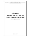 Giáo trình Thủy lực - Thủy văn (Nghề Xây dựng cầu đường – Trình độ trung cấp) – Trường CĐ GTVT Trung ương I