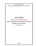 Giáo trình Vận hành máy ủi (Nghề Vận hành máy thi công nền - Trình độ Cao đẳng) - CĐ GTVT Trung ương I