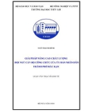 Luận văn Thạc sĩ: Giải pháp nâng cao chất lượng đội ngũ cán bộ công chức của Ủy ban nhân dân Thành phố Bắc Kạn