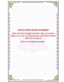 Sáng kiến kinh nghiệm THPT: Một số kinh nghiệm tổ chức hiệu quả hoạt động của câu lạc bộ STEM tại trường Phổ thông dân tộc nội trú THPT số 2 Nghệ An