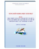 Sáng kiến kinh nghiệm THPT: Phát triển năng lực giải quyết vấn đề và sáng tạo thông qua dạy học dự án chủ đề Hô hấp ở thực vật Sinh học 11 THPT