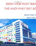 Bài giảng Bệnh viêm ruột mạn thể khởi phát rất sớm - BSCKII. Trần Thị Hồng Ngọc