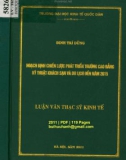 Luận văn Thạc sĩ Kinh tế:   Hoạch định chiến lược phát triển trường Cao đẳng Kỹ thuật Khách sạn và Du lịch đến năm 2015