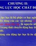 Bài giảng và bài tập Vật lý đại cương (Phần 1: Cơ học) - Chương 2: Động lực học chất điểm