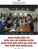 Luận văn Thạc sĩ Kế toán:  Hoàn thiện công tác kiểm soát chi thường xuyên ngân sách nhà nước qua Kho bạc nhà nước tỉnh Quảng Nam