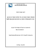 Luận văn Thạc sĩ Quản lý kinh tế: Quản lý nhà nước về an toàn thực phẩm trên địa bàn huyện Sa Thầy, tỉnh Kon Tum