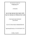 Luận văn Thạc sĩ Quản trị kinh doanh: Quản trị thành tích nhân viên tại Cục Hải quan tỉnh Quảng Nam