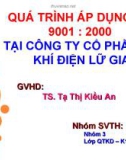 Thuyết trình: Quá trình áp dụng ISO 9001 : 2000 tại công ty cổ phần cơ khí điện Lữ Gia