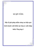 LUẬN VĂN:  Một số giải pháp nhằm nâng cao hiệu quả kinh doanh xuất khẩu tại công ty xuất nhập khẩu Tổng hợp I