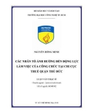 Luận văn Thạc sĩ: Các nhân tố ảnh hưởng đến động lực làm việc của công chức tại Chi cục thuế quận Thủ Đức