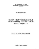 Luận văn Thạc sĩ Kinh tế: Quyền chọn và khả năng áp dụng cho thị trường chứng khoán Việt Nam