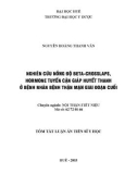 Tóm tắt Luận án Tiến sĩ Y học: Nghiên cứu nồng độ Beta-Crosslaps, hormone tuyến cận giáp huyết thanh ở bệnh nhân bệnh thận mạn giai đoạn cuối