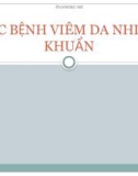 Bài giảng Các bệnh viêm da nhiễm khuẩn