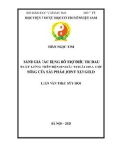 Luận văn Thạc sĩ Y học: Đánh giá tác dụng hỗ trợ điều trị đau thắt lưng trên bệnh nhân thoái hóa cột sống của sản phẩm Joint XK3 Gold