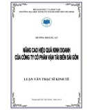 Luận văn thạc sĩ kinh tế: Nâng cao hiệu quả kinh doanh của Công ty Cổ phần Vận tải biển Sài Gòn