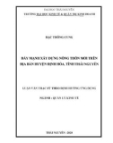 Luận văn Thạc sĩ Quản lý kinh tế: Đẩy mạnh xây dựng nông thôn mới trên địa bàn huyện Định Hóa, tỉnh Thái Nguyên