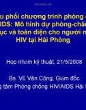 Điều phối chương trình phòng chống HIV/AIDS: Mô hình dự phòng-chăm sóc liên