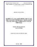 Tóm tắt Luận án Tiến sĩ Y học: Nghiên cứu đặc điểm hình ảnh và giá trị cắt lớp vi tính ngực trong đánh giá nốt đơn độc ở phổi kích thước trên 8mm