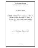 Luận văn Thạc sĩ Khoa học: Nghiên cứu hoá học click của một số n-propargyl isatin thế với tetra-o-acetyl- β-dglucopyranosyl azide