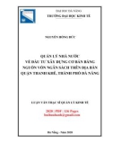Luận văn Thạc sĩ Quản lý kinh tế: Quản lý nhà nước về đầu tư xây dựng cơ bản bằng nguồn vốn ngân sách trên địa bàn quận Thanh Khê, thành phố Đà Nẵng