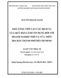 Luận văn Thạc sĩ Kinh tế: Khả năng tiếp cận các dịch vụ của Quỹ bảo lãnh tín dụng đối với Doanh nghiệp nhỏ và vừa trên địa bàn thành phố Hồ Chí Minh