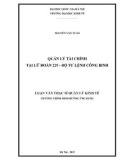 Luận văn Thạc sĩ Quản lý kinh tế: Quản lý tài chính tại Lữ đoàn 229 - Bộ Tư lệnh Công binh