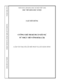 Luận văn Thạc sĩ Luật Hiến pháp và Luật Hành chính: Cưỡng chế thi hành án dân sự từ thực tiễn tỉnh Đắk Lắk