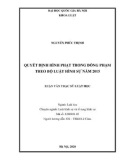 Luận văn Thạc sĩ Luật học: Quyết định hình phạt trong đồng phạm theo quy định tại Bộ luật hình sự năm 2015