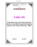 Luận văn: Hoàn thiện công t ác kế toán doanh thu, chi phí và xác định kết quả kinh doanh tại nhà máy X46 ( công ty Hải Long – BQP )