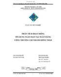 Luận văn:Phân tích hoạt động tín dụng ngắn hạn tại NHCT chi nhánh Đồng Tháp