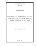 Luận văn Thạc sĩ Luật học: Khách thể của tội phạm với tư cách là một yếu tố cấu thành tội phạm trong luật hình sự Việt Nam