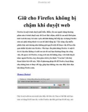 Giữ cho Firefox không bị chậm khi duyệt web