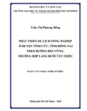 Luận văn Thạc sĩ Địa lý học: Phát triển du lịch nông nghiệp ở huyện Vĩnh Cửu, tỉnh Đồng Nai theo hướng bền vững - Trường hợp làng bưởi Tân Triều