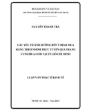 Luận văn Thạc sĩ Kinh tế: Các yếu tố ảnh hưởng đến ý định mua hàng theo nhóm trực tuyến qua trang Cungmua.com tại TP. HCM