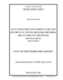 Luận văn Thạc sĩ Khoa học giáo dục: Quản lý hoạt động trải nghiệm của học sinh bán trú ở các trường trung học phổ thông khu vực phía tây tỉnh Yên Bái