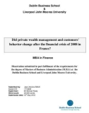 Master Thesis in Economics: Did private wealth management and customers' behavior change after the financial crisis of 2008 in France?