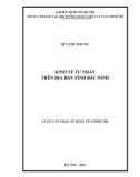Luận văn Thạc sĩ Kinh tế chính trị: Kinh tế tư nhân trên địa bàn tỉnh Bắc Ninh