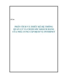 Đồ án tốt nghiệp - Phân tích thiết kế hệ thống - QUẢN LÝ VÀ CHĂM SÓC KHÁCH HÀNG CỦA NHÀ CUNG CẤP DỊCH VỤ INTERNET