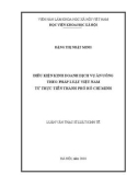 Luận văn Thạc sĩ Kinh tế: Điều kiện kinh doanh dịch vụ ăn uống theo pháp luật Việt Nam từ thực tiễn thành phố Hồ Chí Minh