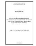 Luận văn Thạc sĩ Khoa học giáo dục: Quản lý hoạt động dạy học theo hướng phát triển năng lực giải quyết vấn đề cho học sinh ở Trường trung học phổ thông Trường Chinh, Huyện Ninh Sơn, Tỉnh Ninh Thuận